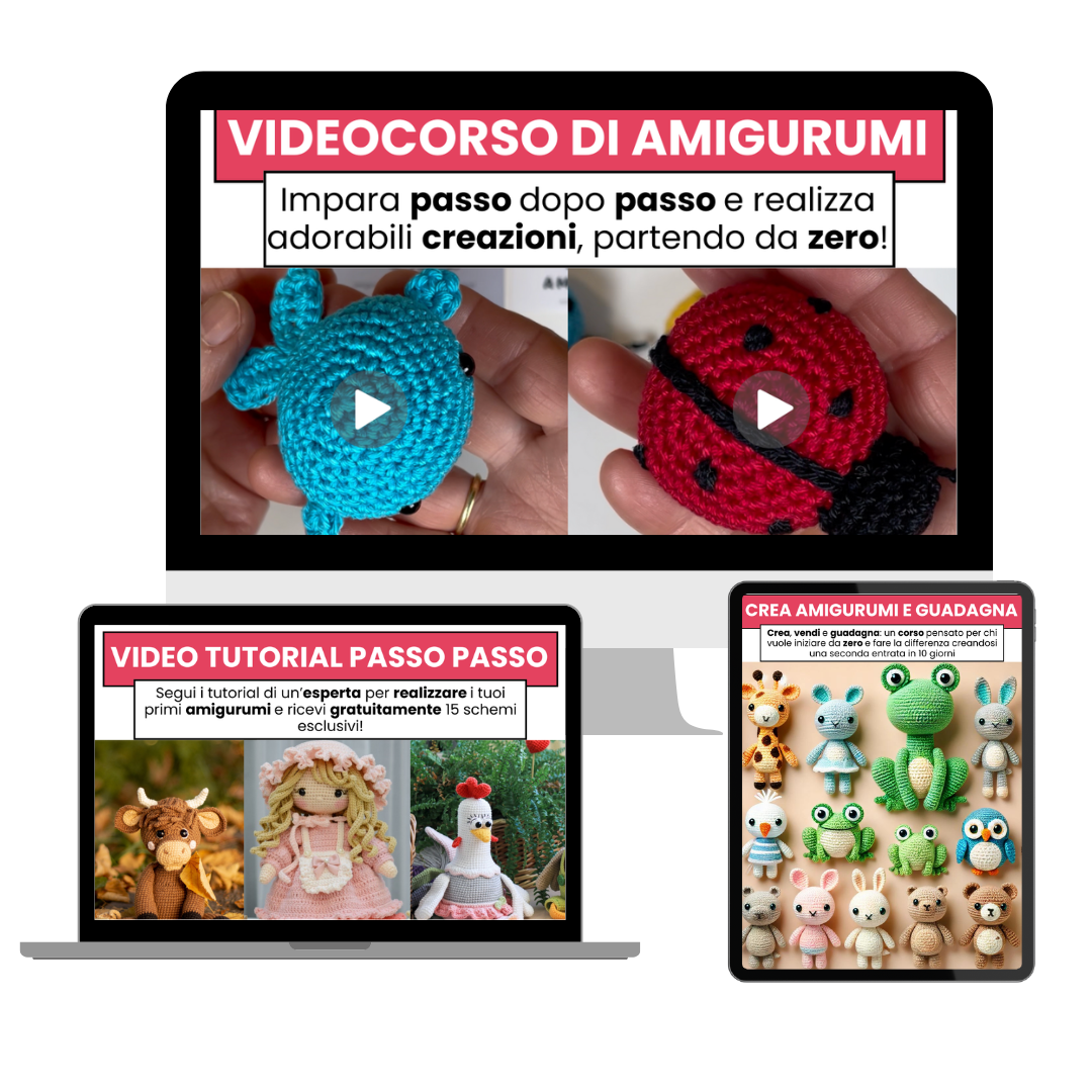 Il Corso di Amigurumi per Chi Parte da Zero: Impara con Lezioni Facili e la Guida di un’Esperta!